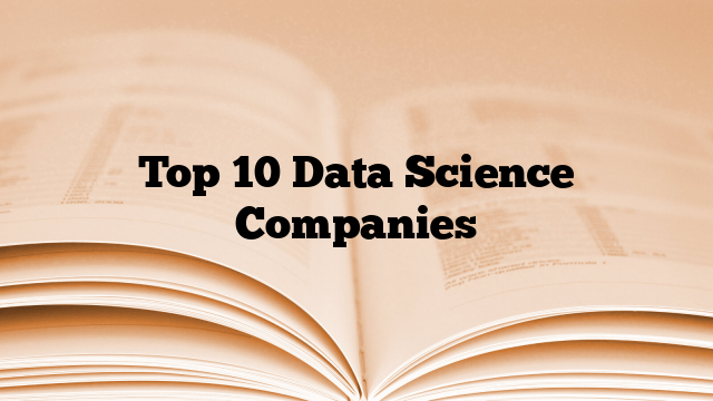 Top 10 Data Science Companies